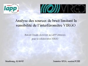 Analyse des sources de bruit limitant la sensibilit