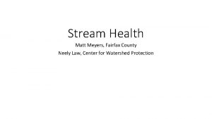 Stream Health Matt Meyers Fairfax County Neely Law