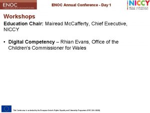 ENOC Annual Conference Day 1 Workshops Education Chair