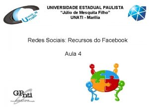 UNIVERSIDADE ESTADUAL PAULISTA Jlio de Mesquita Filho UNATI