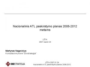 Nacionalinis ATL paskirstymo planas 2008 2012 metams LTA