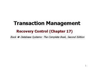 Transaction Management Recovery Control Chapter 17 Book Database