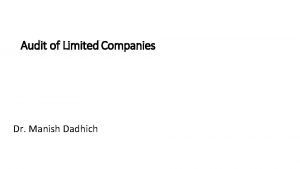 Audit of Limited Companies Dr Manish Dadhich Topics
