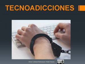 TECNOADICCIONES Autor LechenieNarkomanii Public Domain Tecnoadiccin Inclinacin desmedida