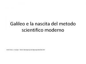 Galileo e la nascita del metodo scientifico moderno