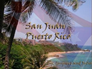 La Isla San Juan es una pequea ciudad