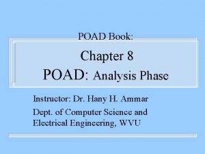 POAD Book Chapter 8 POAD Analysis Phase Instructor