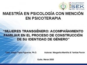 MAESTRA EN PSICOLOGA CON MENCIN EN PSICOTERAPIA MUJERES