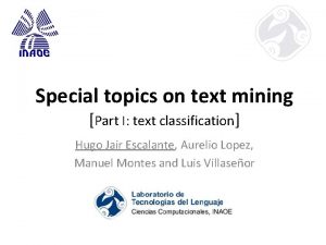 Special topics on text mining Part I text