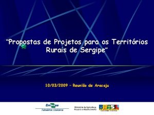 Propostas de Projetos para os Territrios Rurais de