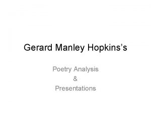 Gerard Manley Hopkinss Poetry Analysis Presentations Spring Nothing