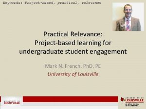 Keywords Projectbased practical relevance Practical Relevance Projectbased learning