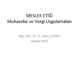 MESLEK ET Muhasebe ve Vergi Uygulamalar r Gr