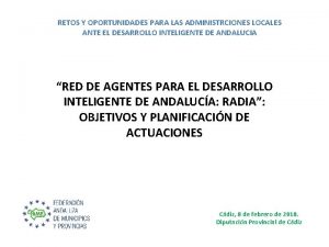 RETOS Y OPORTUNIDADES PARA LAS ADMINISTRCIONES LOCALES ANTE