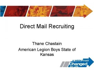 Direct Mail Recruiting Thane Chastain American Legion Boys