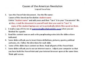 Causes of the American Revolution Scripted Power Point