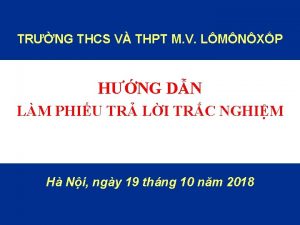 TRNG THCS V THPT M V LMNXP HNG