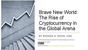 Brave New World The Rise of Cryptocurrency in