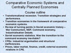 Comparative Economic Systems and Centrally Planned Economies Course