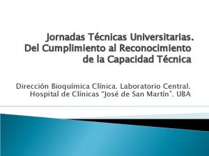 Jornadas Tcnicas Universitarias Del Cumplimiento al Reconocimiento de