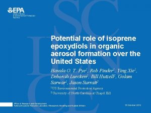 Potential role of isoprene epoxydiols in organic aerosol