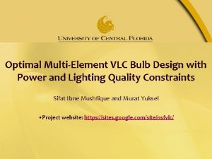 Optimal MultiElement VLC Bulb Design with Power and