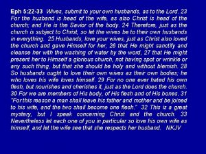 Eph 5 22 33 Wives submit to your