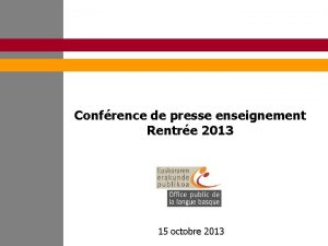 Confrence de presse enseignement Rentre 2013 15 octobre