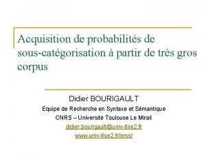 Acquisition de probabilits de souscatgorisation partir de trs