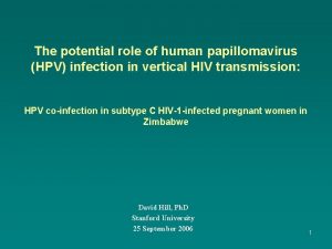 The potential role of human papillomavirus HPV infection