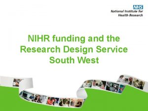 NIHR funding and the Research Design Service South