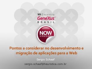 Pontos a considerar no desenvolvimento e migrao de