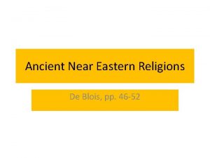 Ancient Near Eastern Religions De Blois pp 46