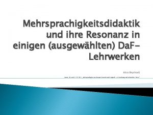 Mehrsprachigkeitsdidaktik und ihre Resonanz in einigen ausgewhlten Da