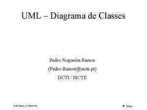 UML Diagrama de Classes Pedro Nogueira Ramos Pedro