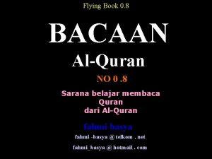 Flying Book 0 8 BACAAN AlQuran NO 0