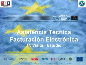 Asistencia Tcnica Facturacin Electrnica 1 Visita Estudio Agenda