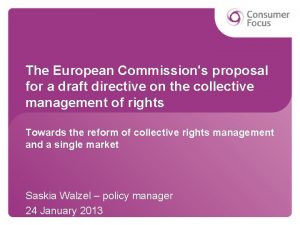 The European Commissions proposal for a draft directive