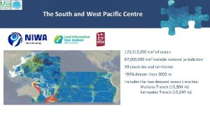 The South and West Pacific Centre 123 515