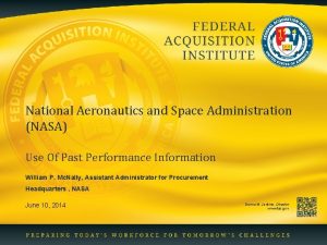 National Aeronautics and Space Administration NASA Use Of