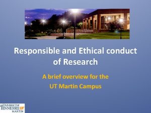 Responsible and Ethical conduct of Research A brief