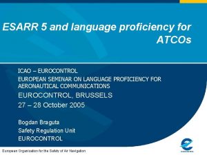 ESARR 5 and language proficiency for ATCOs ICAO