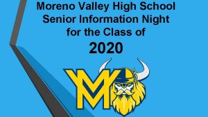 Moreno Valley High School Senior Information Night for