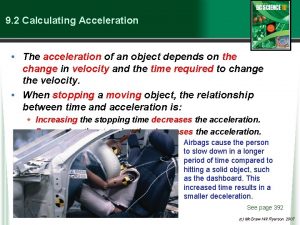 9 2 Calculating Acceleration The acceleration of an