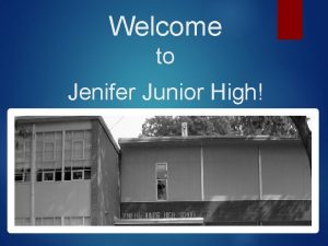 Welcome to Jenifer Junior High South Team Mrs