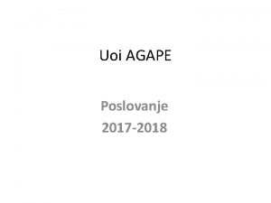 Uoi AGAPE Poslovanje 2017 2018 Uoi AGAPE prihodi