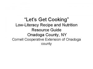 Lets Get Cooking LowLiteracy Recipe and Nutrition Resource