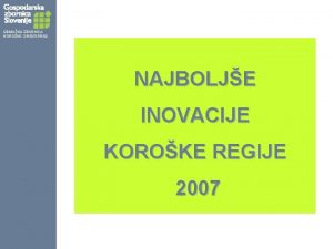 OBMONA ZBORNICA KOROKA DRAVOGRAD NAJBOLJE INOVACIJE KOROKE REGIJE