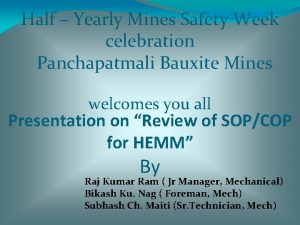 Half Yearly Mines Safety Week celebration Panchapatmali Bauxite