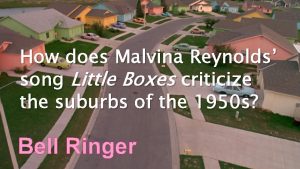 How does Malvina Reynolds song Little Boxes criticize